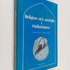 Religion och samhälle i Mellanöstern : uppsatser på grund... - pikkukuva 1