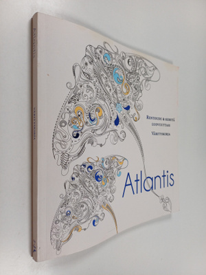 Ka Ho Leung : Atlantis : rentoudu & kehitä luovuuttasi - ...