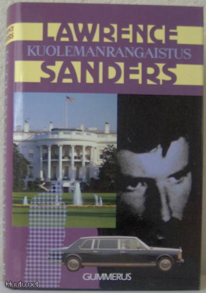 Lawrence Sanders: Kuolemanrangaistus, Gummerus-90. 363 s.