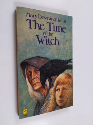 Mary Downing Hahn : The Time of the Witch