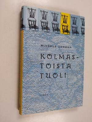 Mindele London : Kolmastoista tuoli : Goldin perheen tari...