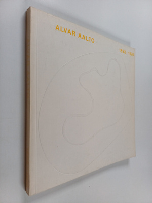 Alvar Aalto 1898-1976