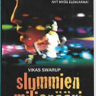 Vikas Swarup, Slummien miljonääri - pikkukuva 1