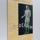Mikael Enckell : Hölderlin - pikkukuva 1