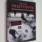 Petteri Järvinen : Yksityisyys : turvaa digitaalinen koti... - pikkukuva 1