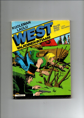 WEST Valkoinen intiaani n:o 10 1980 Kuoleman laulu.