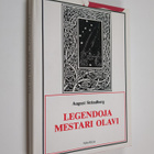 August Strindberg : Legendoja ; Mestari Olavi : viisinäyt... - pikkukuva 1