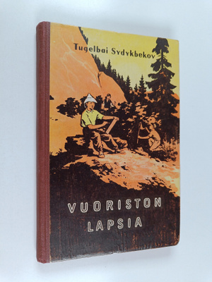Tugelbai Sydykbekov : Vuoriston lapsia
