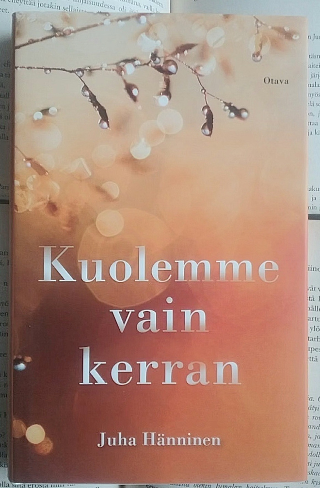 Juha Hänninen - Kuolemme vain kerran (sid.)