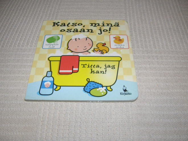 Katso, minä osaan jo! / Titta, jag kan!