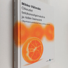 Mikko Välimäki : Oikeudet tietokoneohjelmistoihin ja niid... - pikkukuva 1