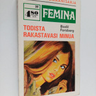 Bodil Forsberg : Todista rakastavasi minua - pikkukuva 1