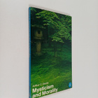 Arthur Coleman Danto : Mysticism and Morality : Oriental ... - pikkukuva 1