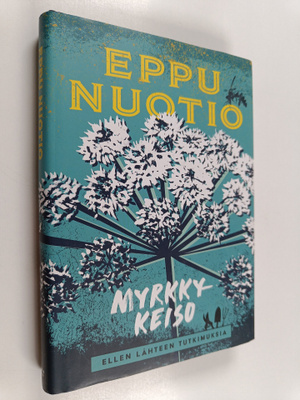 Eppu Nuotio : Myrkkykeiso