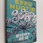 Eppu Nuotio : Myrkkykeiso - pikkukuva 1