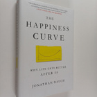 Jonathan Rauch : The Happiness Curve - Why Life Gets Bett... - pikkukuva 1