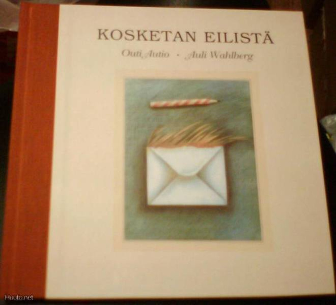 Outi Autio, Auli Wahlberg: Kosketan eilistä (Sis.pk:t)