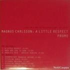 Magnus Carlsson • A Little Respect PROMO CD Maxi-Single - pikkukuva 1
