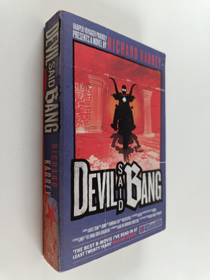 Richard Kadrey : Devil Said Bang