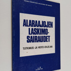 Ulla Aromaa : Alaraajojen laskimosairaudet : tutkimus- ja... - pikkukuva 1