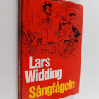 Lars Widding : Sångfågeln - pikkukuva 1
