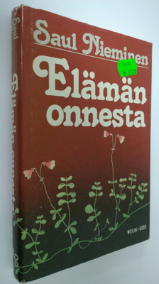 Saul Nieminen : Elämän onnesta