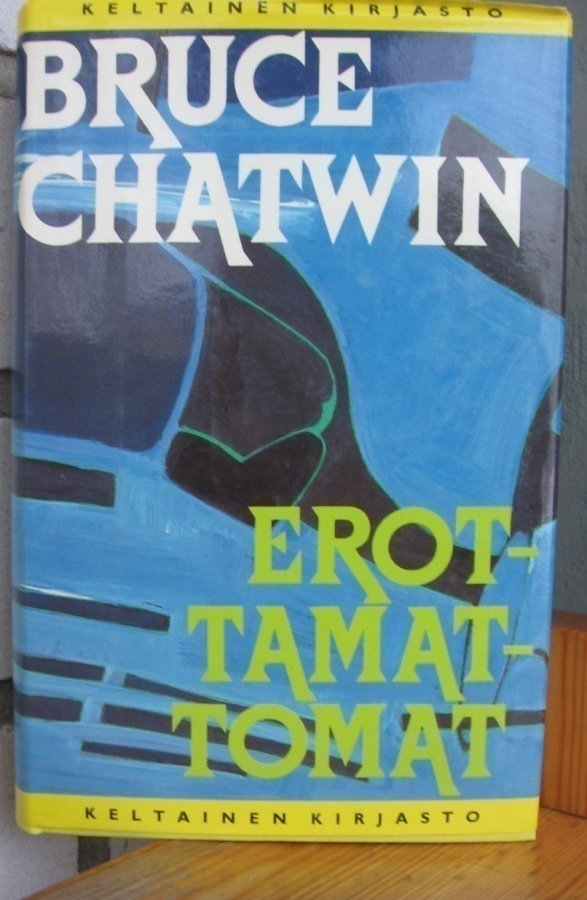 Bruce Chatwin: Erottamattomat, Tammi 1983, 309 s.