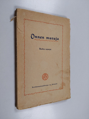 Onnen muruja : kodin runoja
