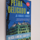 Alicia Gimenez Bartlett : Petra Delicado ja vihaiset koirat - pikkukuva 1