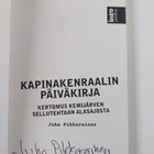 Juha Pikkarainen : Kapinakenraalin päiväkirja : kertomus ... - pikkukuva 3