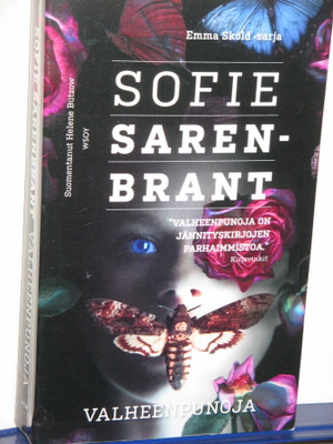 Sofie Sarenbrant : VALHEENPUNOJA