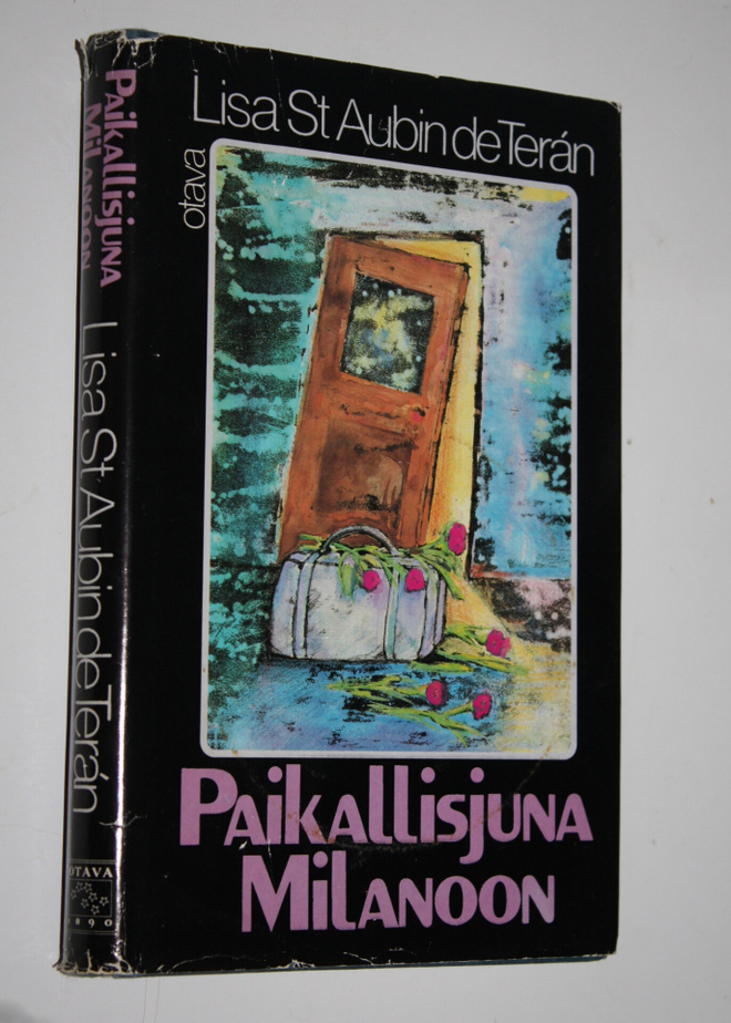Lisa St. Aubin de Teran : Paikallisjuna Milanoon