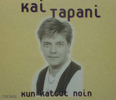 Kai Tapani ** Kun Katsot Noin ** CDS