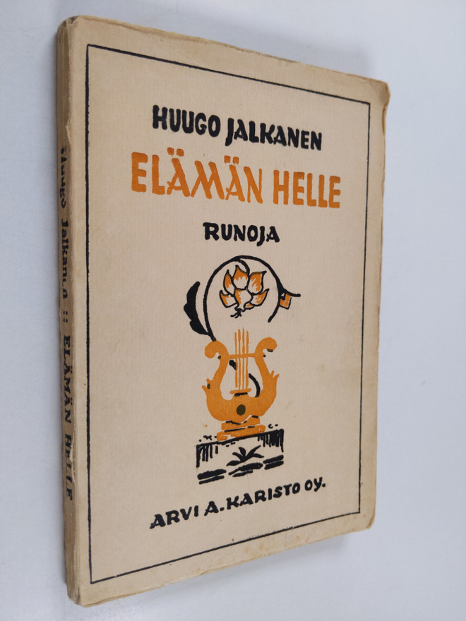 Huugo Jalkanen : Elämän helle : runoja