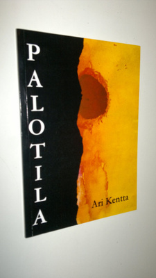 Ari Kentta : Palotila : runoja