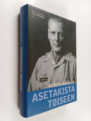 Antero Aakkula : Asetakista toiseen