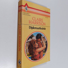 Claire Harrison : Diplomaattisuhde - pikkukuva 1