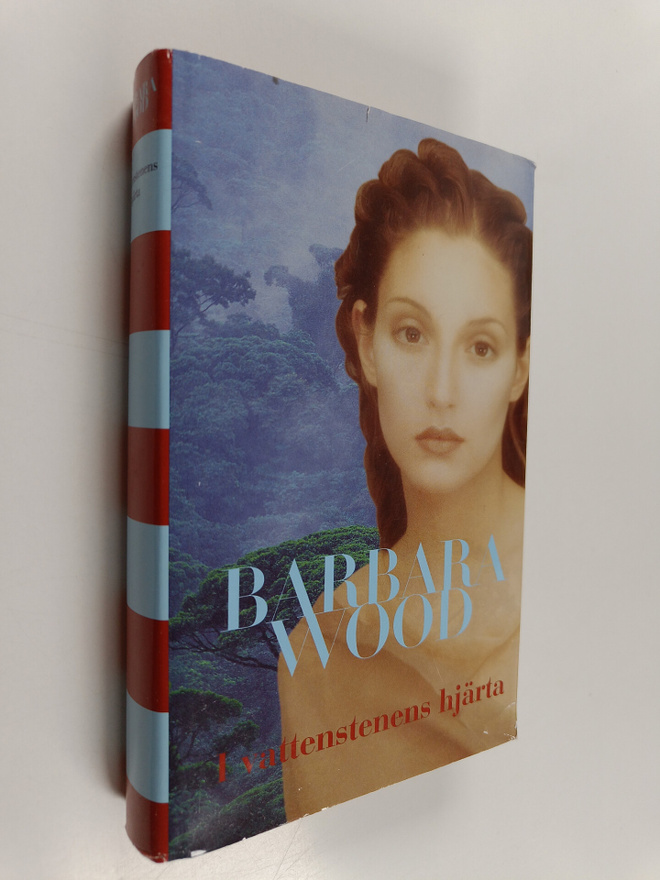 Barbara Wood : I vattenstenens hjärta