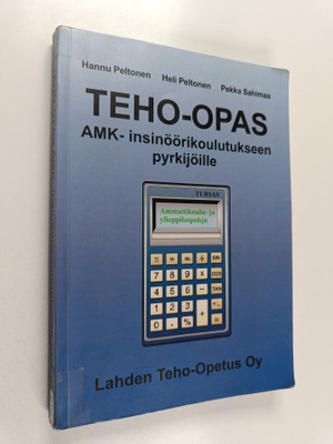 Hannu Peltonen ym. : Teho-opas AMK-insinöörikoulutukseen ...