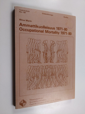 Ritva Marin : Ammattikuolleisuus, 1971-80