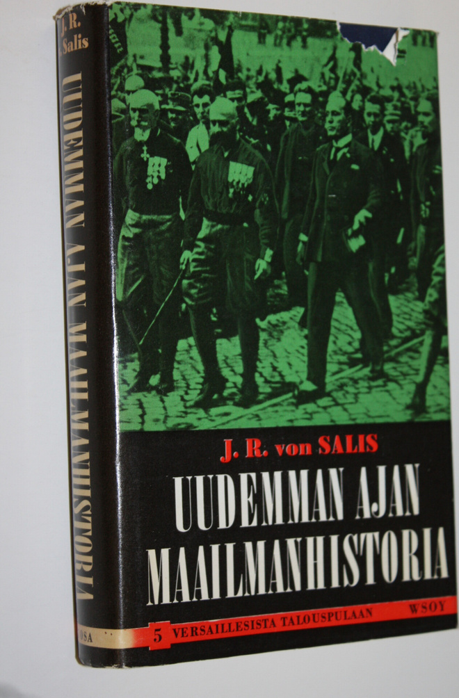 J. R. von Salis : Uudemman ajan maailmanhistoria 5, Versa...
