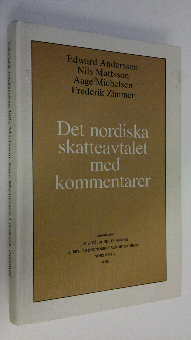 Edward Anderson : Det nordiska skatteavtalet med kommenta...