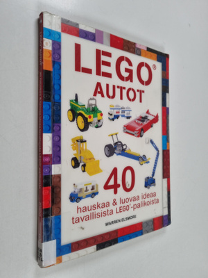 Warren Elsmore : Lego(r) autot : hauskoja ja luovia ideoi...