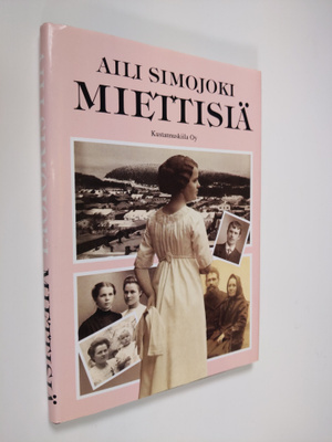 Aili Simojoki : Miettisiä