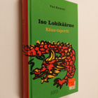 Pasi Rutanen : Iso lohikäärme : Kiina-raportti - pikkukuva 1