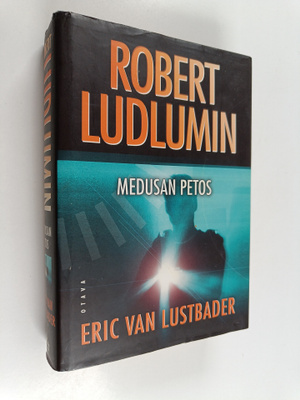 Eric Van Lustbader : Medusan petos