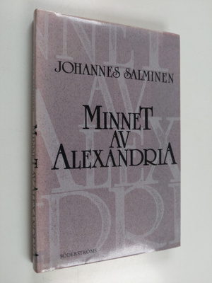 Johannes Salminen : Minnet av Alexandria
