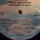 Paula Koivuniemi – Rakkaudella, Sinun LP 1993 - pikkukuva 4
