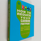 Joanna Yarrow : How to Reduce Your Carbon Footprint - 365... - pikkukuva 1