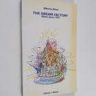 Alberto Alessi : The dream factory : Alessi since 1921 - pikkukuva 1